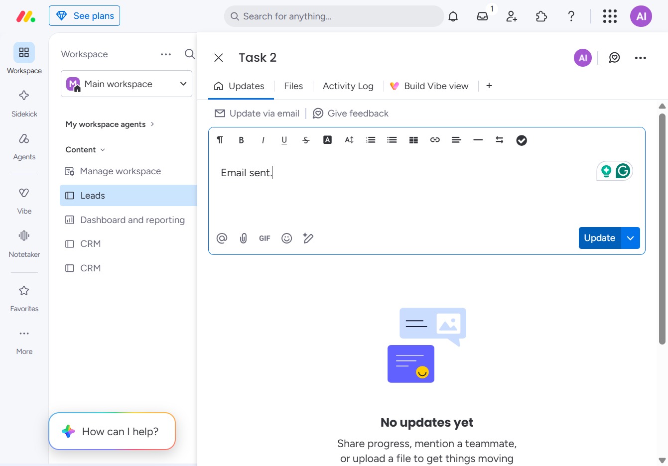 Type 'Email sent.' in the update field
