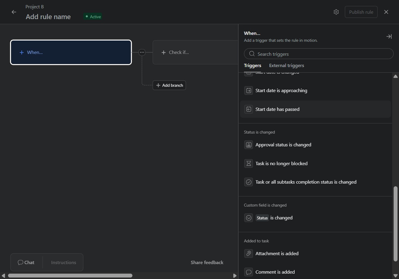 Click the Start date has passed option
