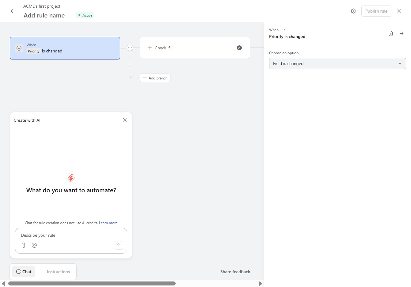 Click the Field is changed option