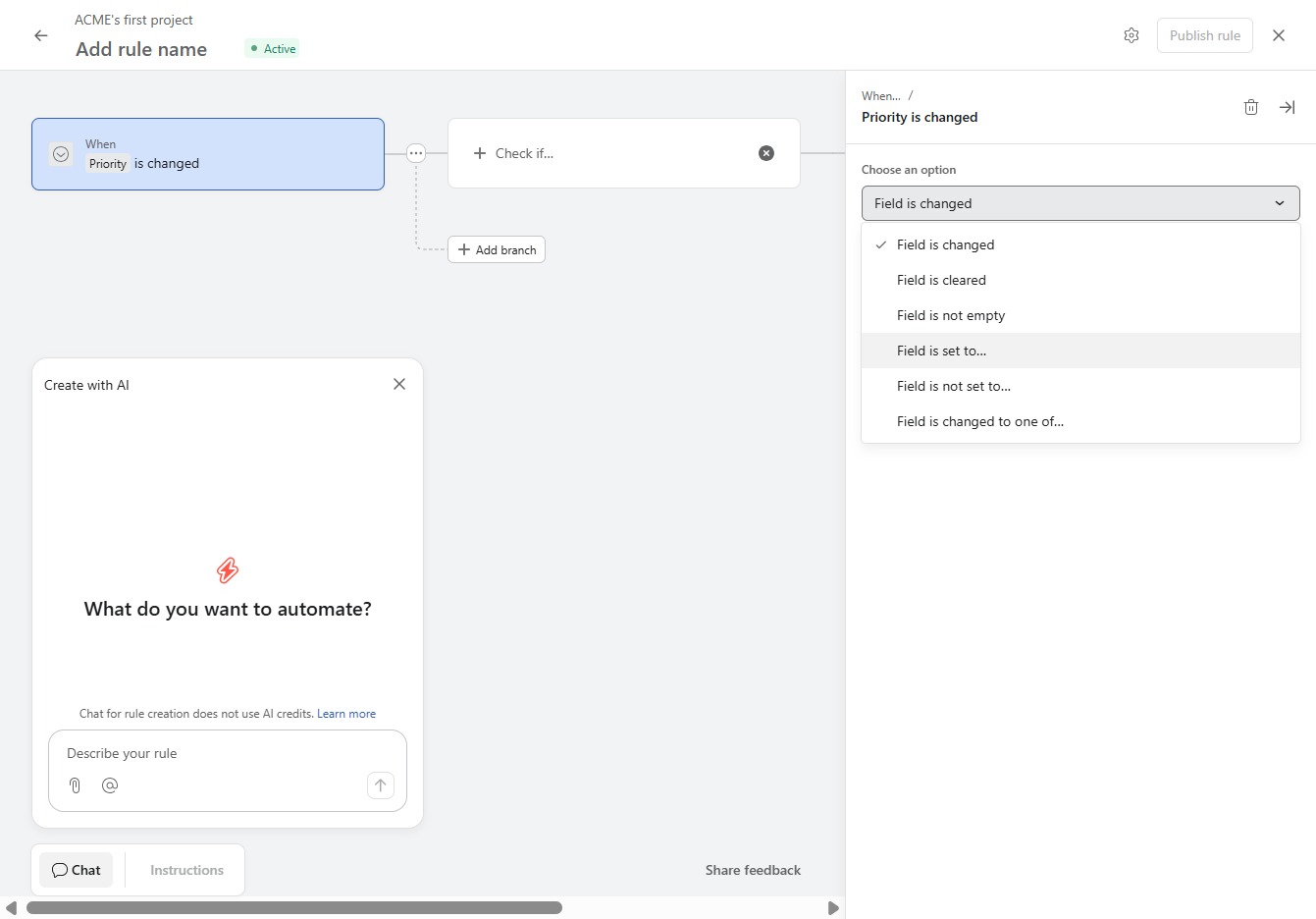 Click the Field is changed option
